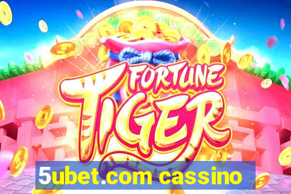 5ubet.com cassino